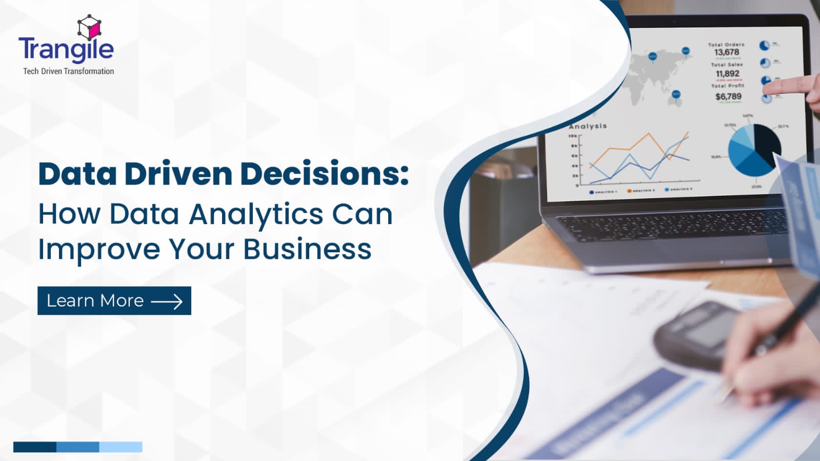 Data Driven Decisions: How Data Analytics Can Improve Your Business?